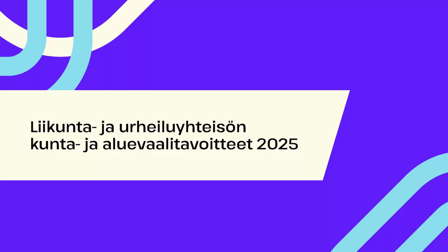 Violetti tausta, jossa poluntapaisia kiemuroita vasemmassa yläkulmassa ja oikeassa alakulmassa. Keskellä kuvaa valkoinen palkki, jonka päällä musta teksti: "Liikunta- ja urheiluyhteisön kunta- ja aluevaalitavoitteet".